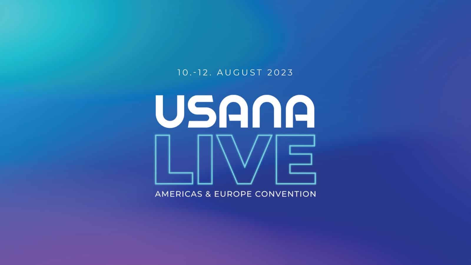 Register Today USANA Live 2023 Americas & Europe Convention